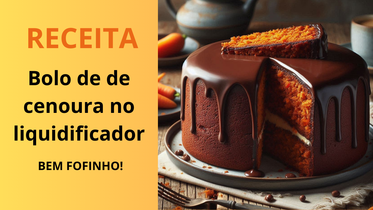 receita de bolo de cenoura no liquidificador